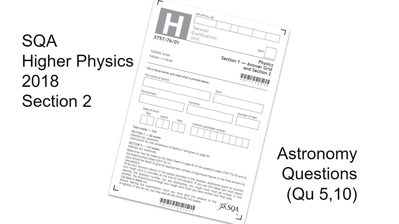 SQA Higher Physics 2018 - Section 2 - Astronomy (qu 5 & 10)