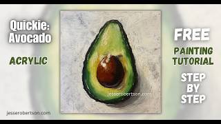 FREE Acrylic Painting Tutorial | Quickie: Avocado 🥑