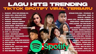 Download Lagu LAGU HITS TRENDING TIKTOK SPOTIFY VIRAL TERBARU - MUSIK POP INDONESIA TERBAIK MP3