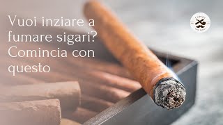 Download Lagu Iniziare a fumare il sigaro. Ecco con quale cominciare MP3