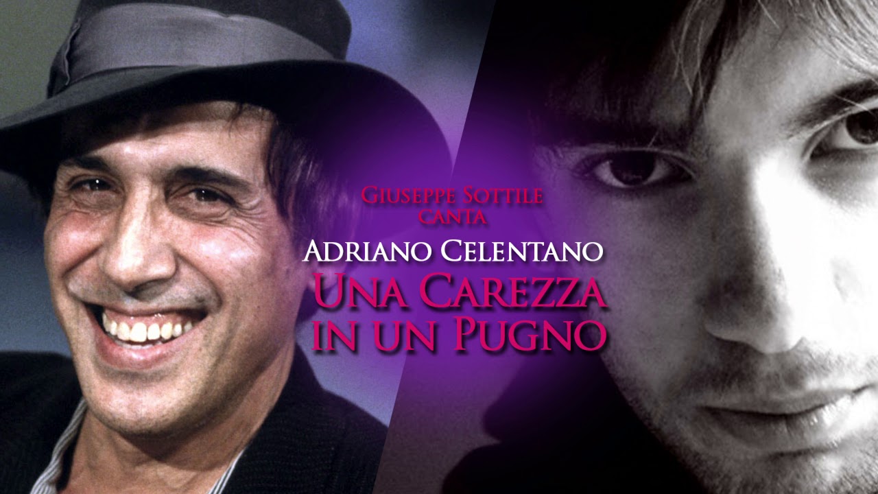 Una carezza in un pugno (Cover by GIUX) Adriano Celentano YouTube Una carezza in un pugno (Cover by GIUX) Adriano Celentano YouTube