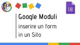 Google Moduli: come inserire un form in Sites o Wordpress | GoogleyNews