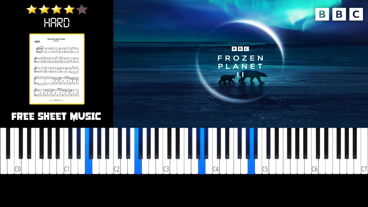 Frozen Planet II - Take Me Back Home (ft. Camila Cabello & Hans Zimmer) - (HARD) Piano Tutorial