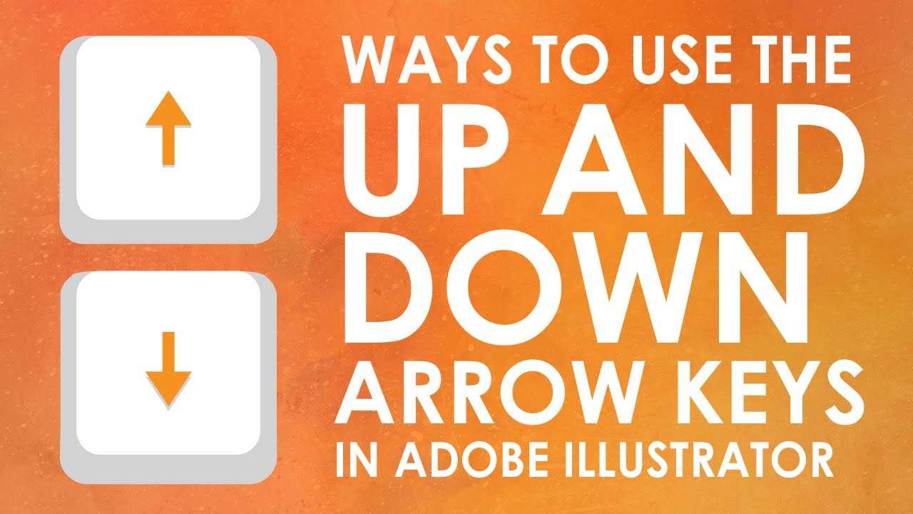 All the Ways to Use the Up and Down Arrow in Illustrator - YouTube