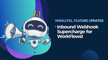 Inbound Webhook Supercharge for WorkFlows!