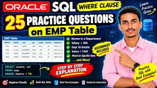 Oracle SQL WHERE Clause | 25 EMP Table Queries | SQL for Beginners