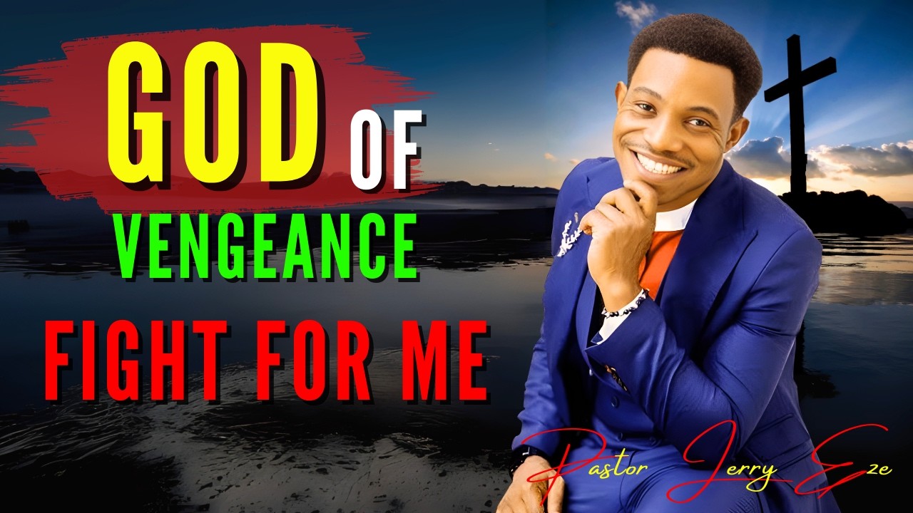 GOD OF VENGEANCE, FIGHT FOR ME. GOD OF MERCY, HAVE MERCY ON ME-THIS NIGHT, I WIN | 5th February 2026