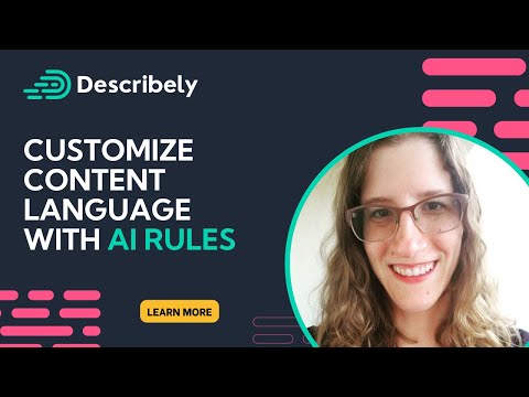 Describely Hot Take: Customize Content Language with AI Rules