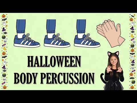 Super Easy Halloween Body Percussion 🎃