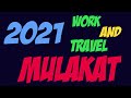 Work and Travel Mülakat (Advanced Level) 2021