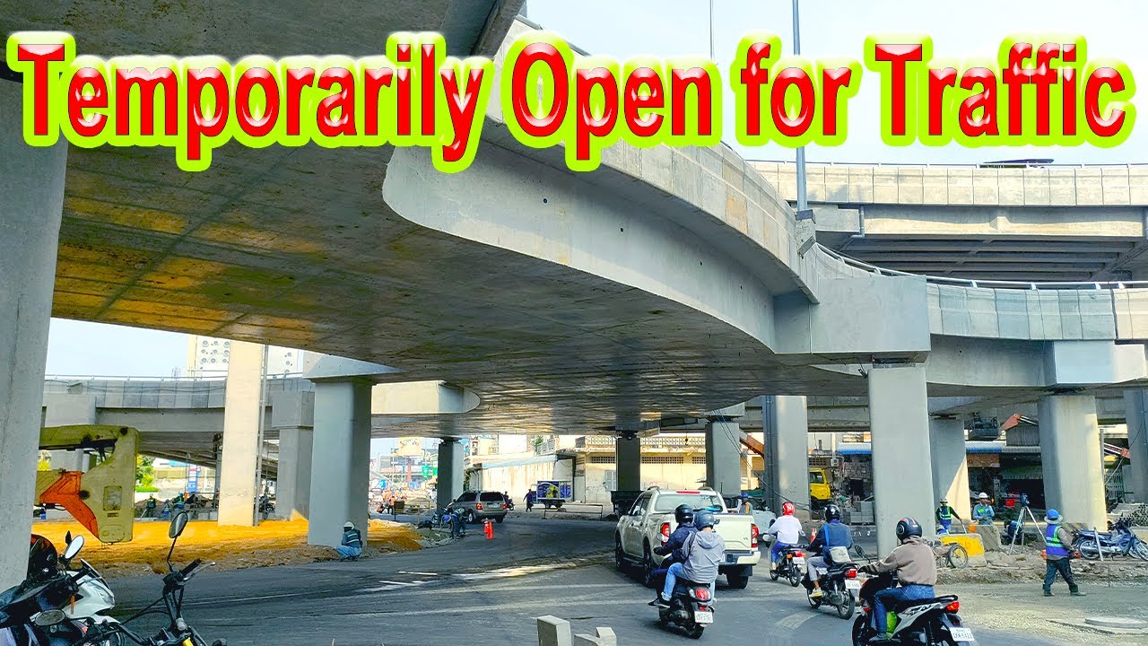 Temporarily Open For Traffic Ground Floor of Morodok Techo Flyover  Phnom Penh City Update
