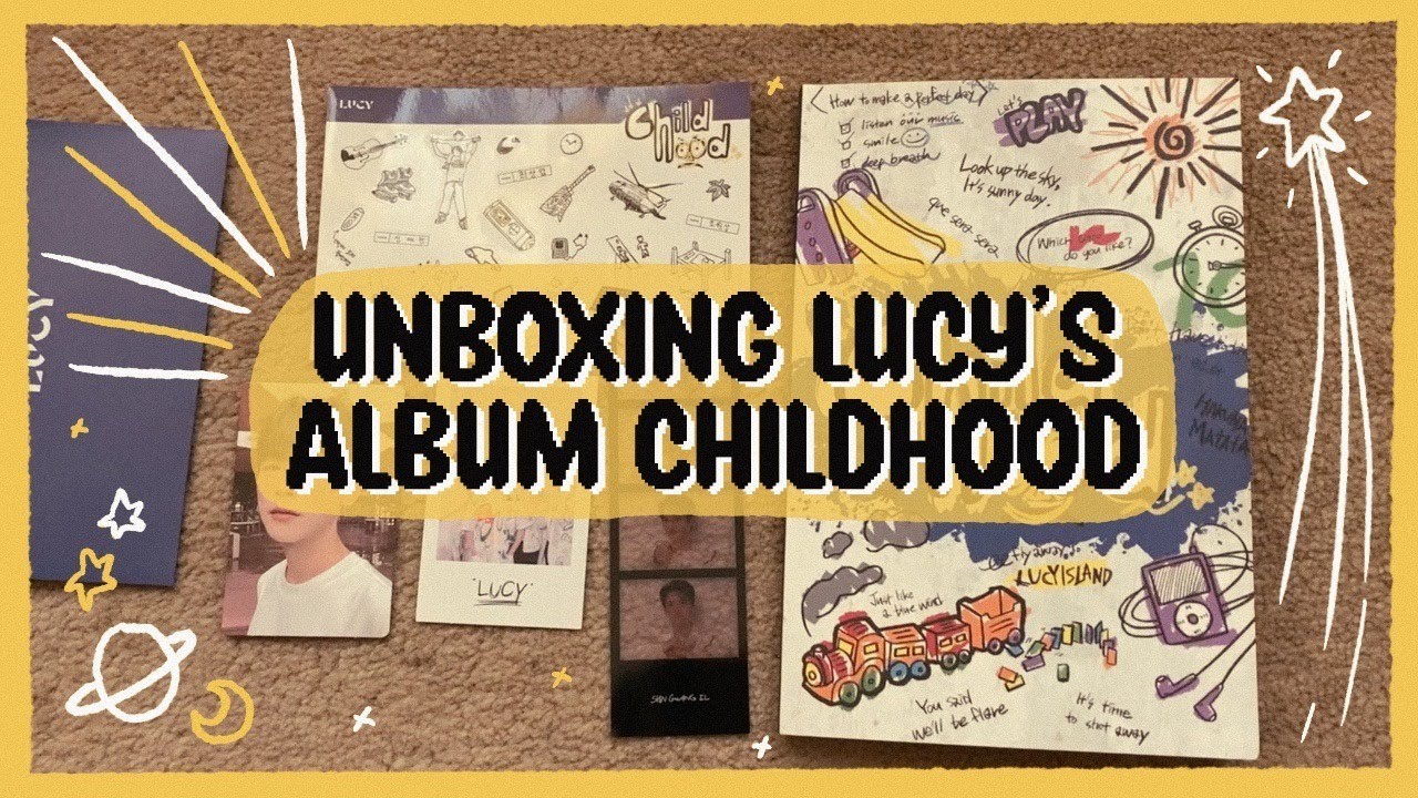 ✨ Unboxing LUCY's 1st Full Length Album Childhood ✨ - YouTube