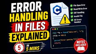 5.6 Error Handling in File Handling Explained in 5 Minutes | C Programming | Notes Included