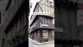 10 Places To See In Uk