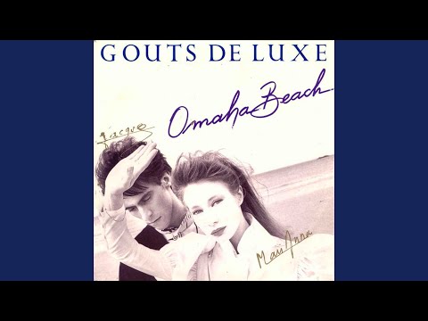 Goûts De Luxe — Omaha Beach (Version Remix)