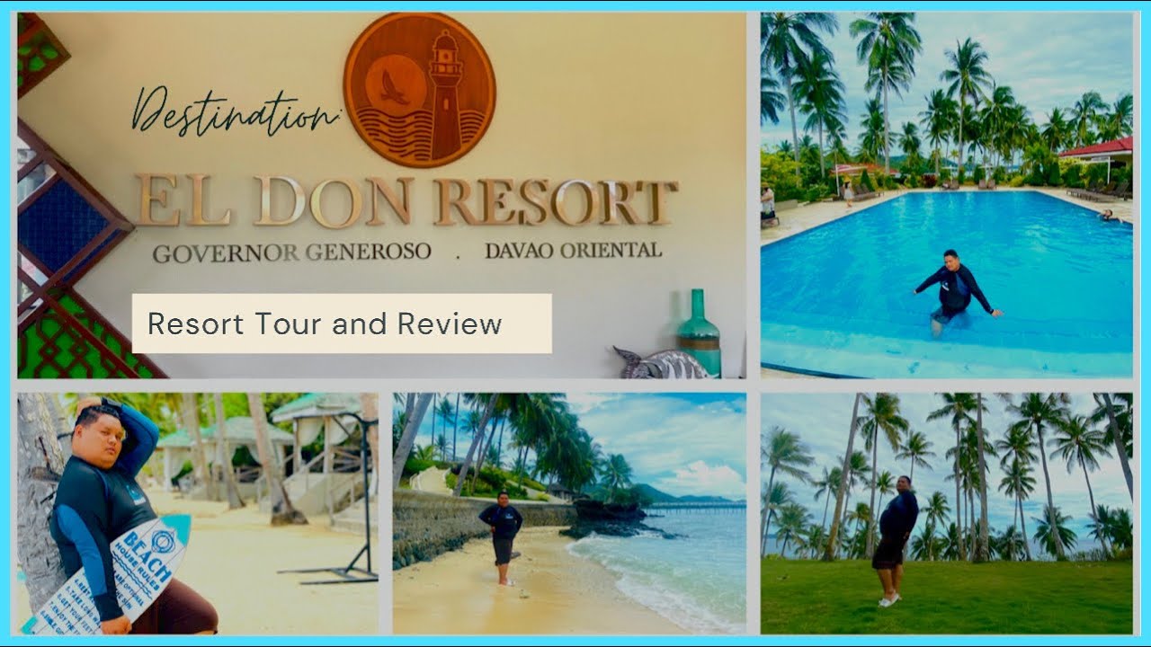 EL DON RESORT | TOUR AND REVIEW | GOVERNOR GENEROSO