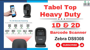 Zebra DS9308 1D & 2D Heavy Duty Barcode Scanner | Review & Test scan Barcode/QR code #barcodescanner
