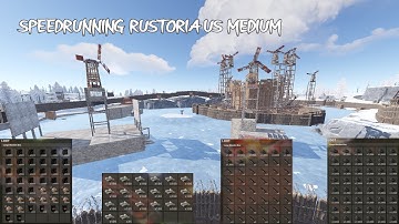 We SPEEDRAN Rustoria US Medium AGAIN - Rust