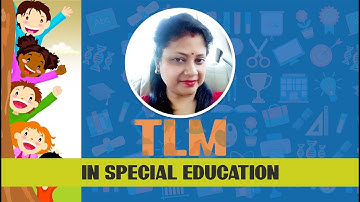 Teaching Learning Materials - TLM in Special Education