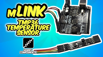 mLink Explained - TMP36 Temperature Sensor Module