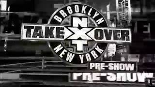NXT Takeover: Brooklyn 2015 Pre-Show Opening