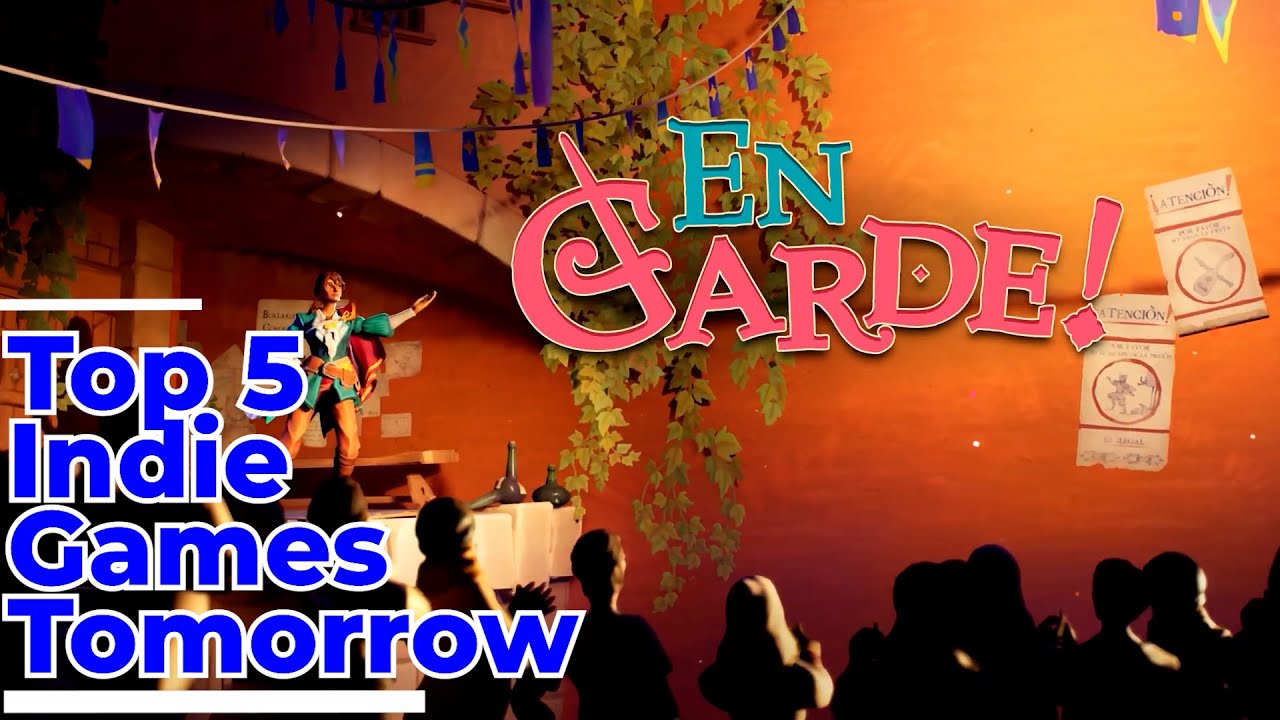Play Tomorrow 5 Indie Games You *Must* Play Tomorrow Aug. 16 - En Garde! - YouTube
