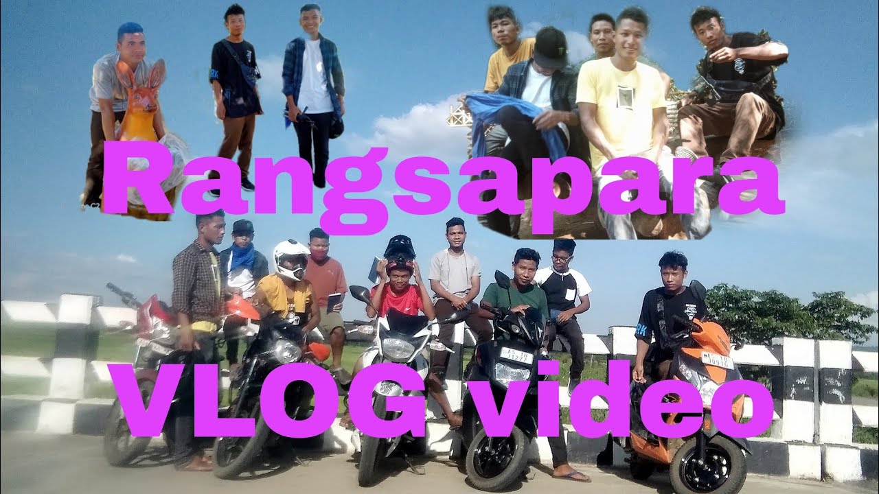 Rangsapara   VLOG  video