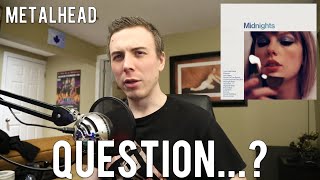 Metalhead listens to \