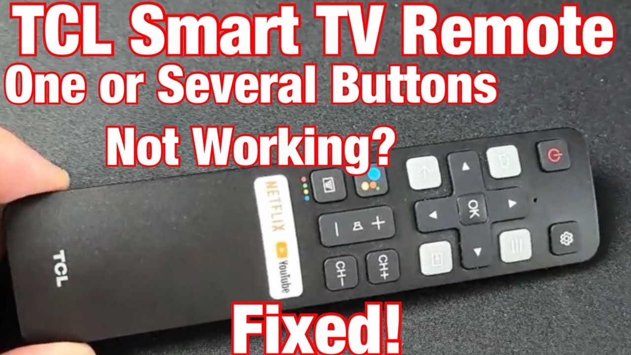 TCL Smart TV Remote Not Working? One of Several Buttons Not