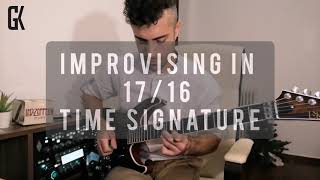 Improvising in 17/16