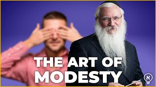 The Art of MODESTY