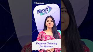 Payment Gateway for Startups.Built for Scale. Powered by Easebuzz ✨