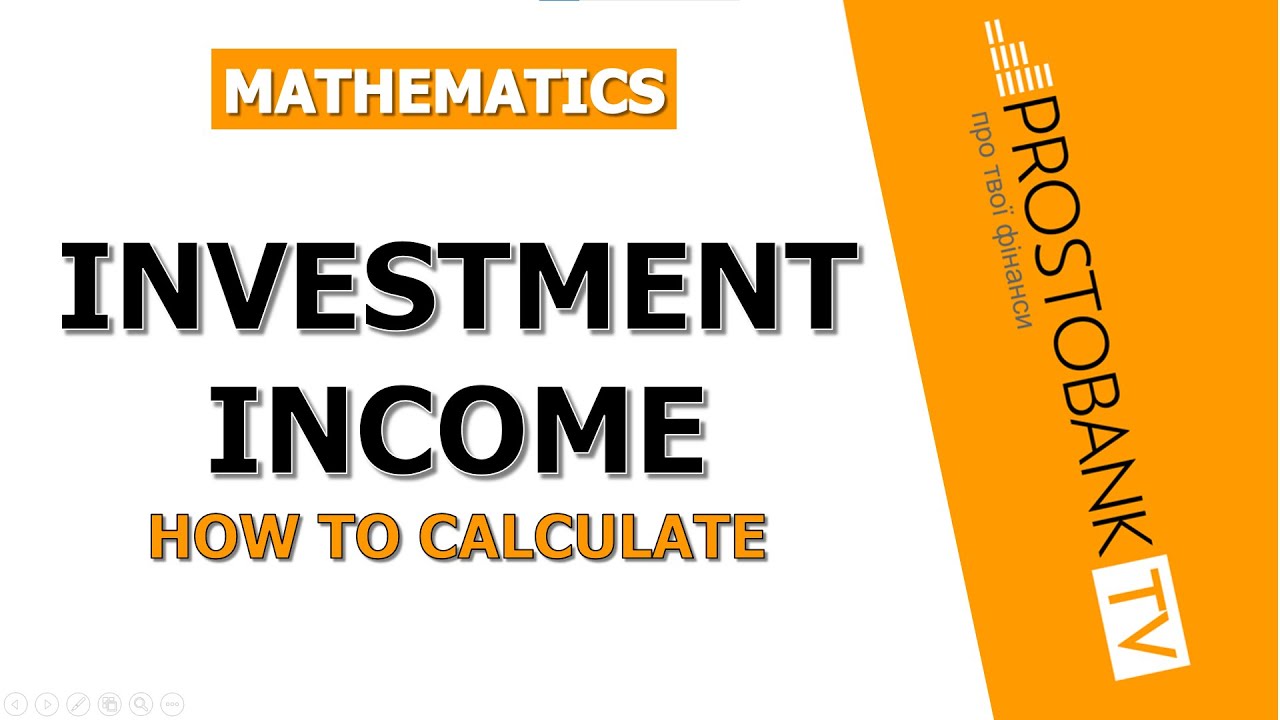 How to Calculate Investment Income Manually and in Excel: Formulas, Examples