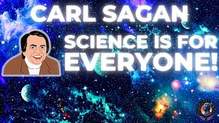 Carl Sagan: The Master of Science Communication