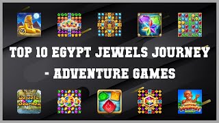 Top 10 Egypt Jewels Journey Android Games screenshot 3