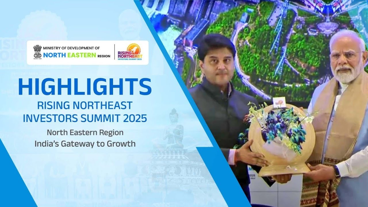 The highlights of the recently concluded Rising Northeast Investors Summit 2025