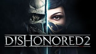 Dishonored 2 - ВЫШЛА! ОБЗОР ИГРЫ(http://steampay.com/ — Магазин компьютерных игр Понравилось видео? Нажми - http://bit.ly/VAkWxL Паблик Вконтакте - http://bit.ly/18eiw..., 2016-11-10T05:00:02.000Z)