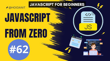 #62. What’s next với JavaScript |  Series Tự Học JavaScript từ số 0