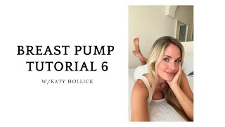 4K Breastfeeding With Katy 6 Tips & Pumping Tutorial Pump With Me
