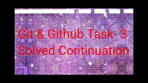#alx git task 3 solved continuation