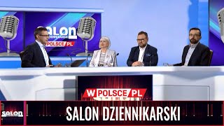 Salon Dziennikarski: Mocne przemówienie Prezydenta na 3 maja, brudna kampania do PE (04.05.2024)