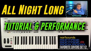How To Play All Night Long on the Yamaha Montage M MODX MODX  Keyboard Tutorial & Walkthrough