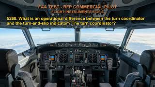 FAA TEST - RFP COMMERCIAL PILOT - FLIGHT INSTRUMENTS Q5114, Q5408, Q5178, Q5268, Q5269 (5-6)