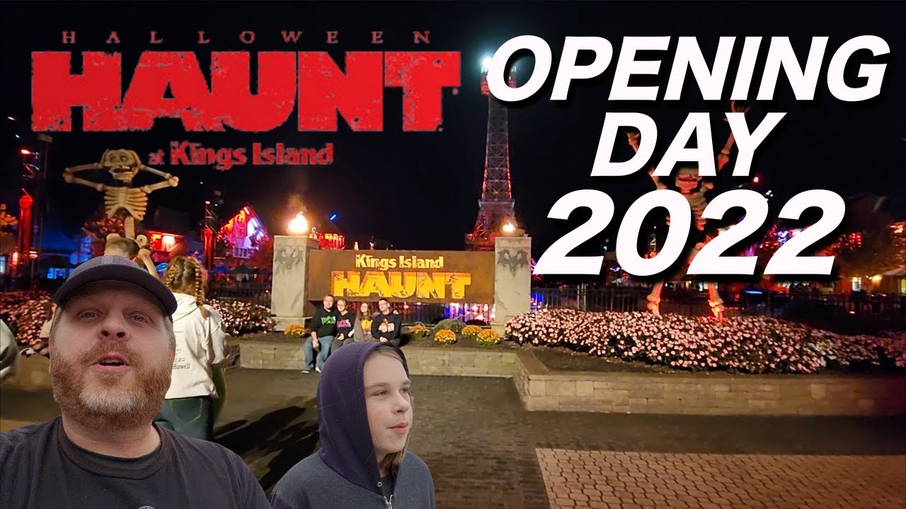 Kings Island Haunt Opening Day 2022 What's New For 2022??? YouTube