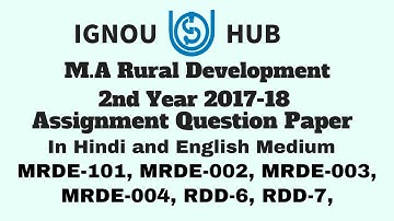 IGNOU MA RD (Rural Development) 2nd Year Assignment Question In English & Hindi MRDE 101 RDD 6 RDD 7