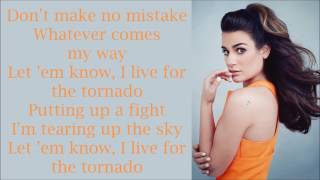 Video voorbeeld van "Lea Michele ~ Tornado ~ Lyrics"