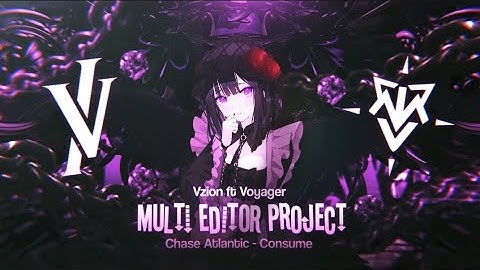 [AMV] MEP (MULTI EDITOR PROJECT) Typography/Rawfx- PARTNER BY VOYAGER - Chase Atlantic 🎶