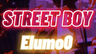 STREET BOY- ELUMO prod.by bitvgvng records