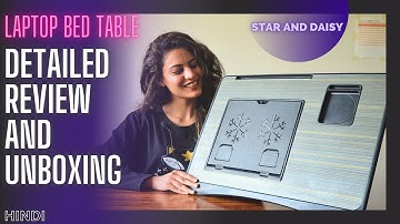 StarandDaisy Bed Buddy Laptop table review and Unboxing🔥 | Best Unique laptop Table.