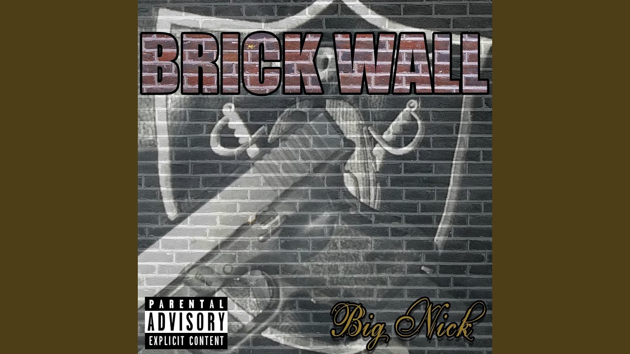 Watch Brick Wall on YouTube